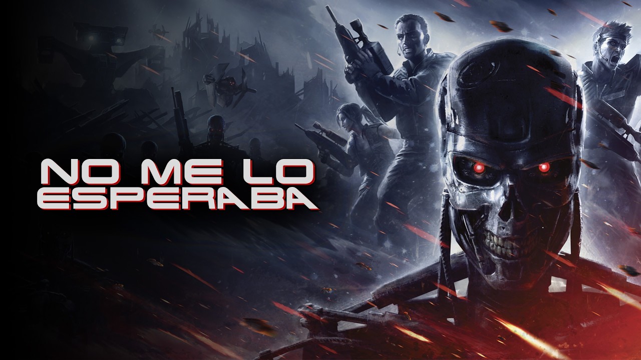 NADIE habla de TERMINATOR RESISTANCE