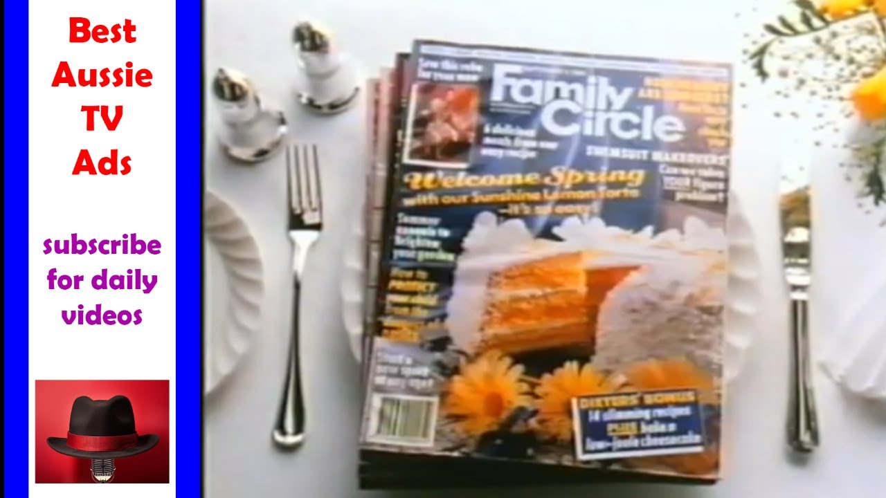 Family Circle Magazine ad [1989] - Best Aussie TV Commercials