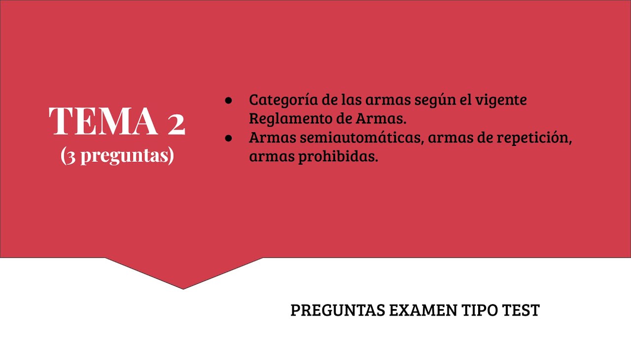 TEST tema 2 LICENCIA DE ARMAS