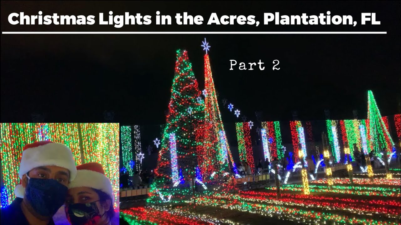 Christmas Lights in the Acres, Plantation Florida | Dazzling lights dancing to music - part 2