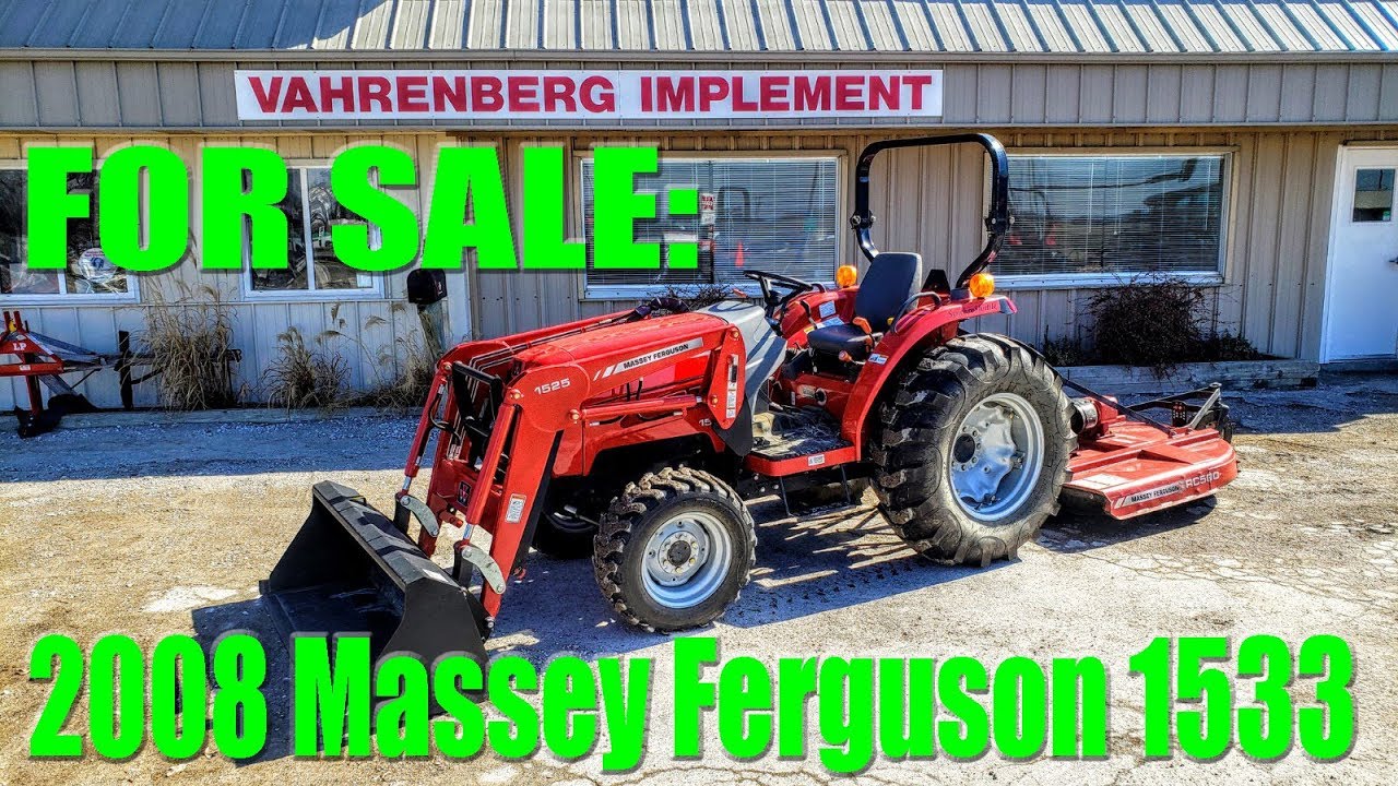 2008 Massey Ferguson 1533 Compact Tractor, Loader & Mower