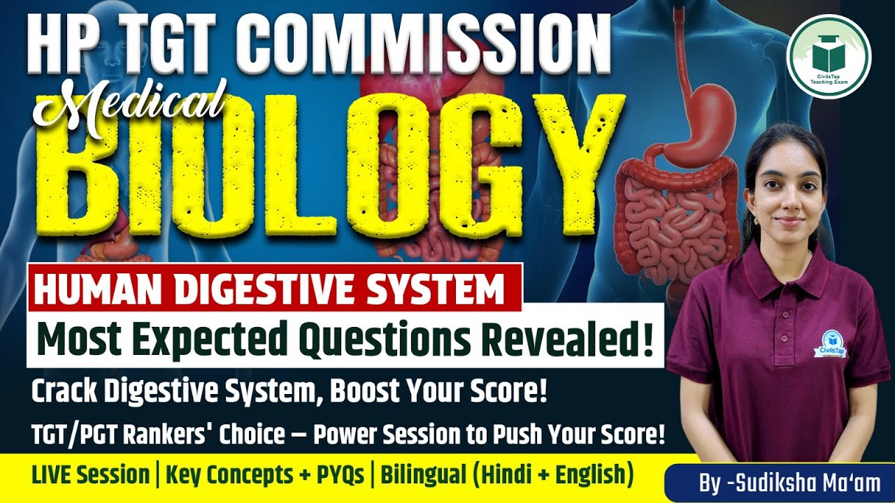 HP TGT Commission 2025 Biology | Human Digestive System | Civilstap Teaching Exam