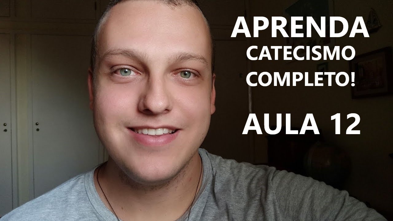 CATEQUESE - AULA 12 - CÉU, INFERNO, LIMBO E PURGATÓRIO | CURSO DE CATECISMO | CURSO DE CATEQUESE