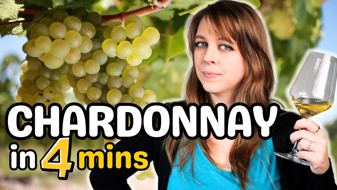 Understand CHARDONNAY in 5 Minutes (or Less!)