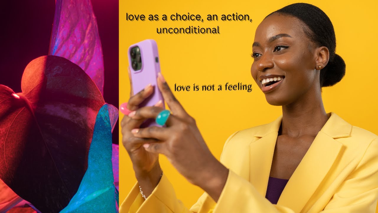love as a choice and commitment, love is a decision, emotional intelligence in love, unconditional