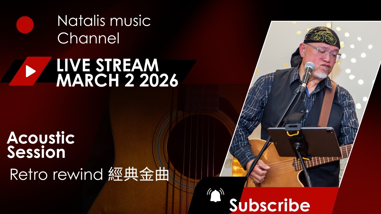 Monday Night Live Stream Mar 02 Retro Rewing 經典金曲合集 #coversong #acousticguitar Tribute #neilsedaka