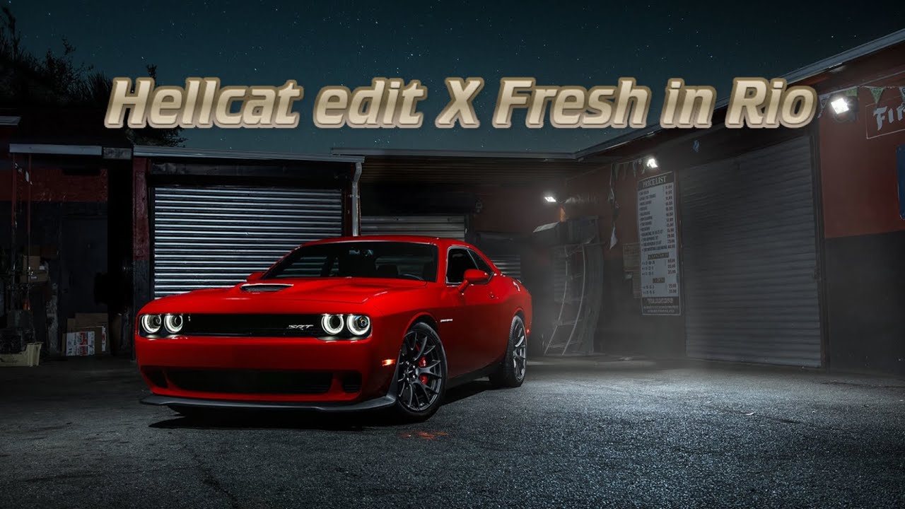 Hellcat edit X Fresh in Rio (Life in Rio + Fresh) #Hellcat #phonk #edit