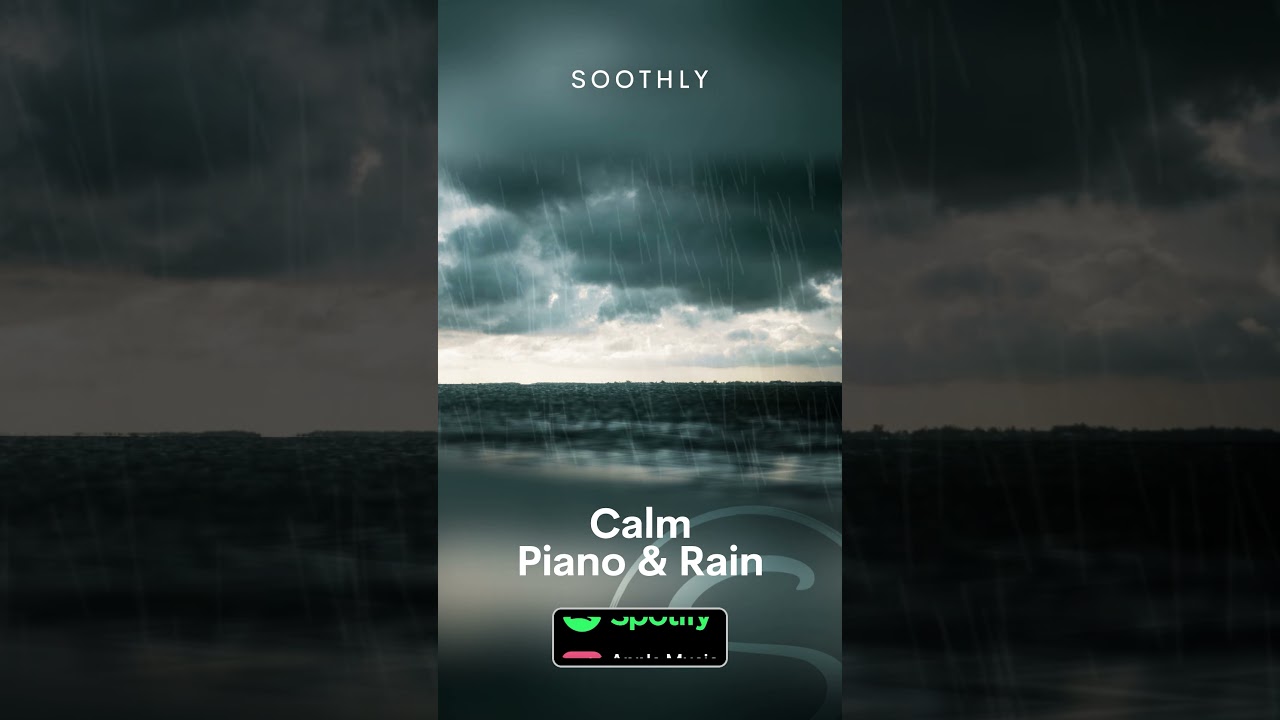 Calm Piano & Rain - Relaxation Music