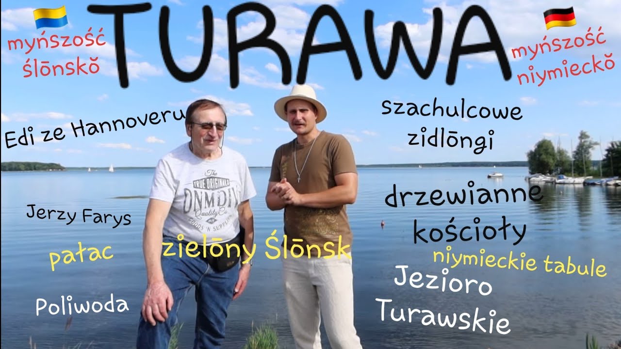 TURAWA z Edim ze Hannoveru i J. Farysym. Rajzy Gōrny Ślōnsk #67