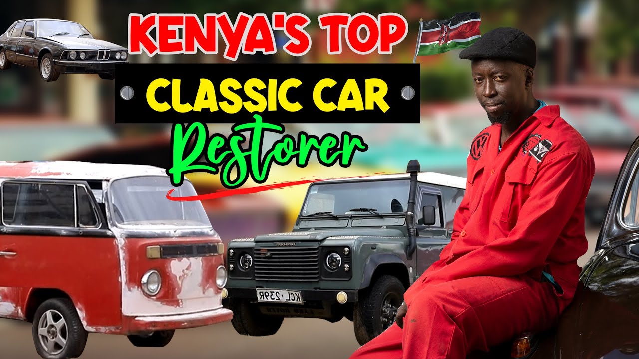 Kenya's Classic Car Restoration Legend: Steve Warui