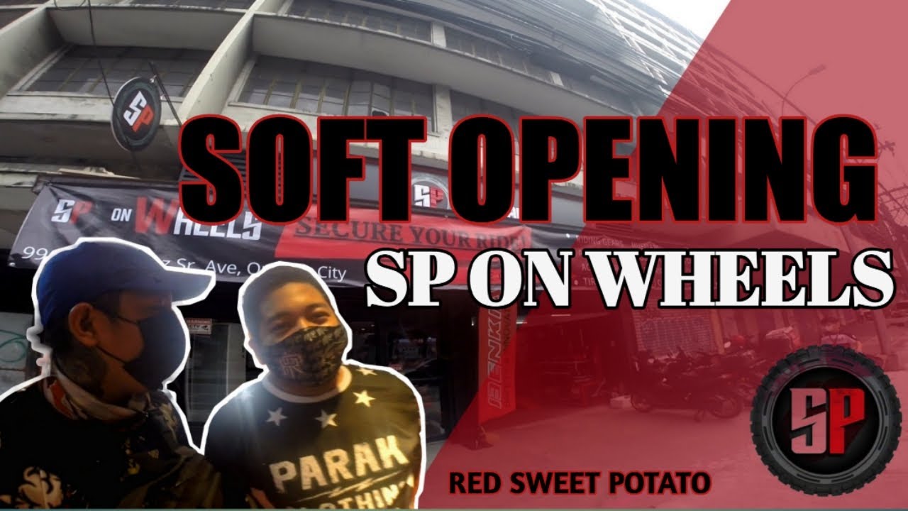 #SPONWHEELS #REDSWEETPOTATO #SOFTOPENING SOFT OPENING SP ON WHEELS
