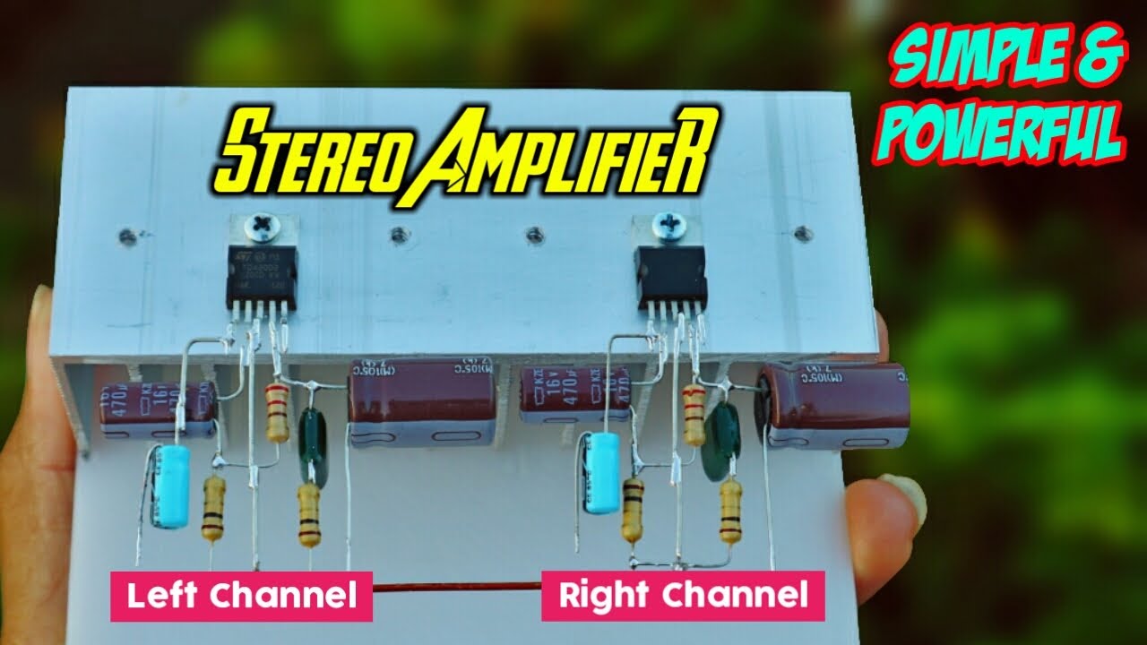How to Make A Stereo Amplifier - TDA2002 IC | Simple & Powerful