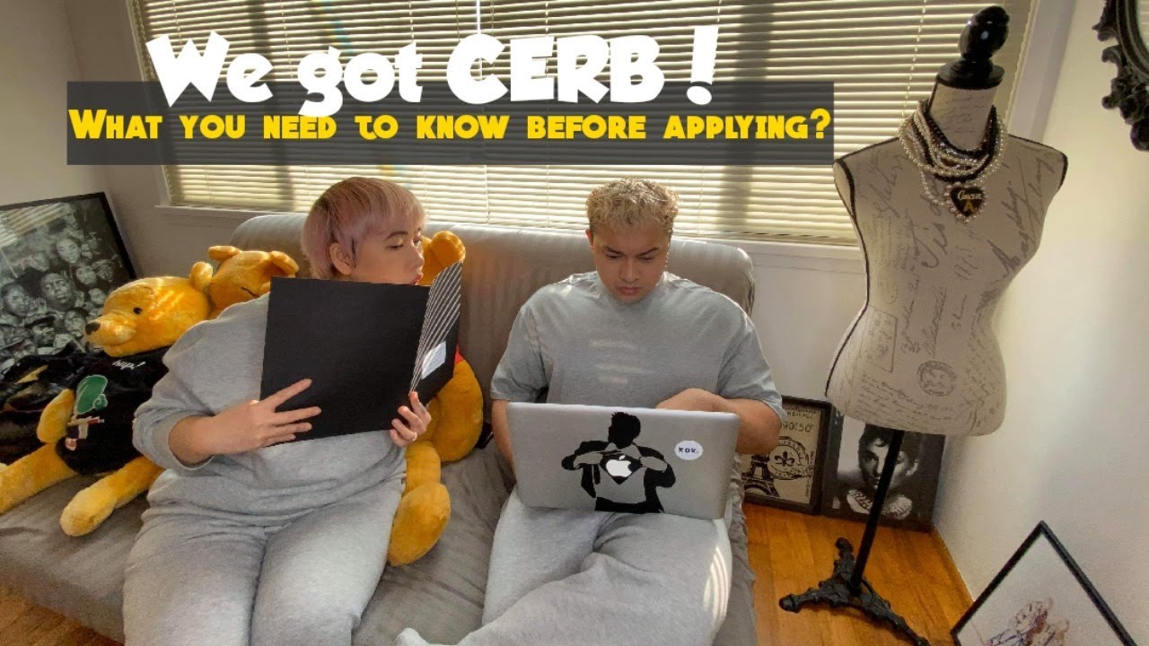 Guide to CERB: How to Apply for Covid 19 Emergency Benefits April 2020