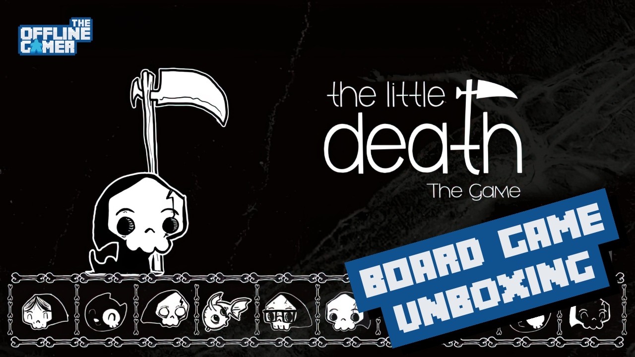 💀✨ THE LITTLE DEATH: THE GAME Unboxing – Be the Grim Reaper & Earn Your Reaping Diploma! ☠️🎓