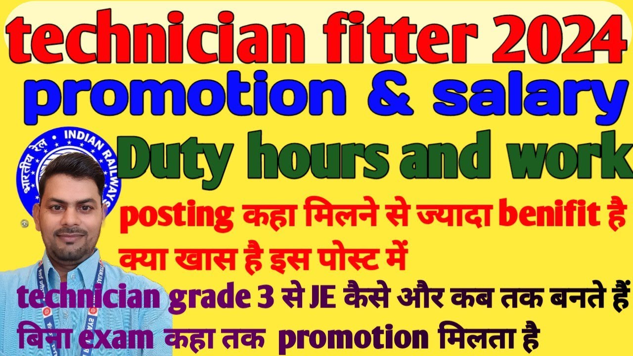 Technician Fitter Job Profile, Work, Promotion, Salary | How to become a JE from Technician Fitte...