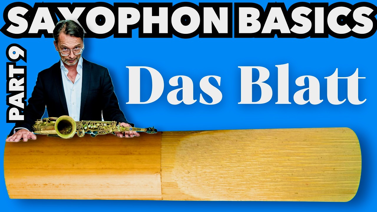 Tips und Tricks für das Saxophon-Blatt