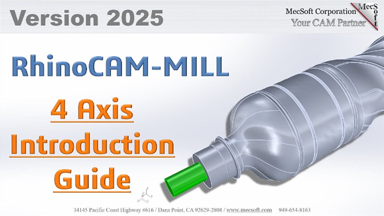 RhinoCAM 2025: Introduction to 4 Axis Machining