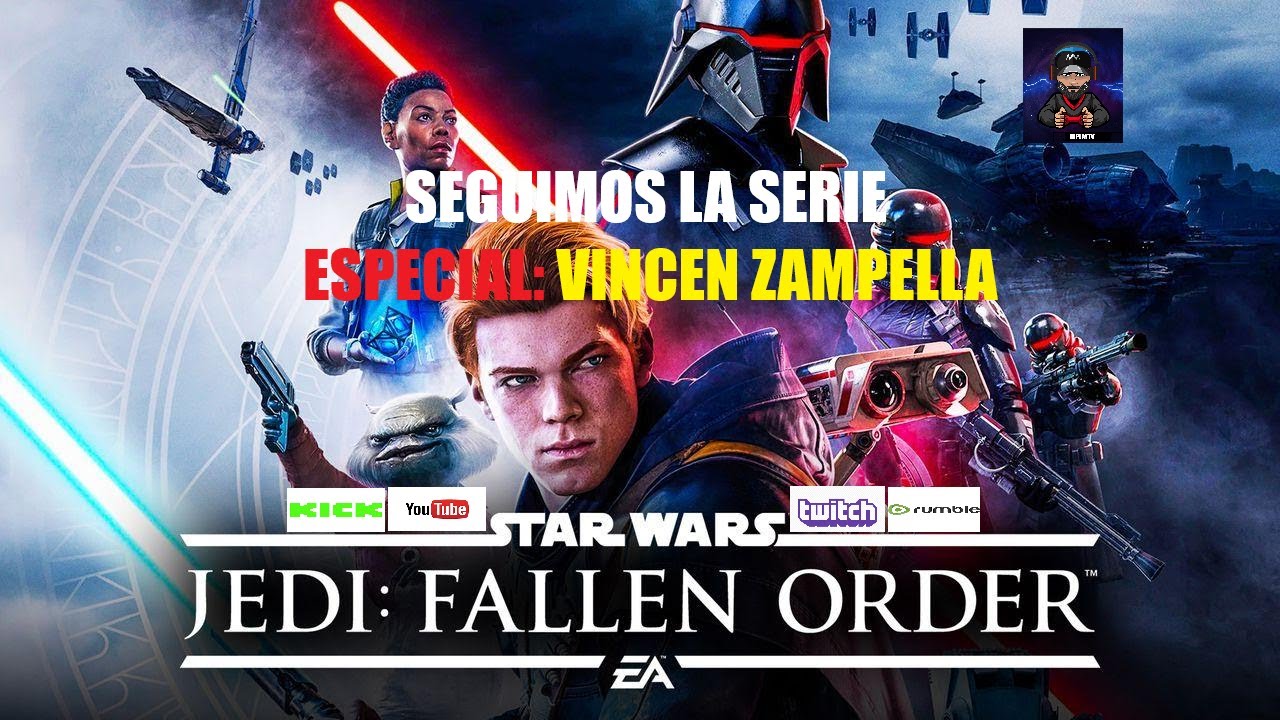 🔔📲🔞STAR WARS JEDI: FALLEN ORDEN / CP5. ESPECIAL: VINCEN ZAMPELLA.