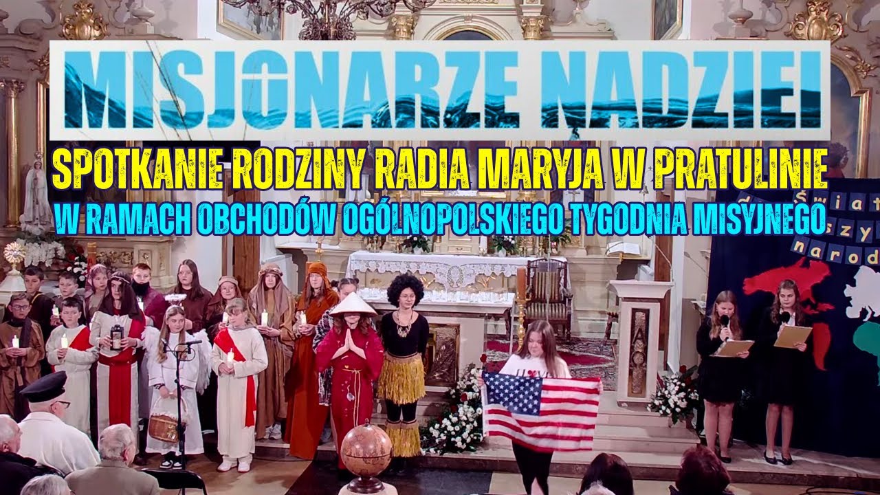 Spotkanie Rodziny Radia Maryja w ramach obchodów Ogólnopolskiego Tygodnia Misyjnego w Pratulinie
