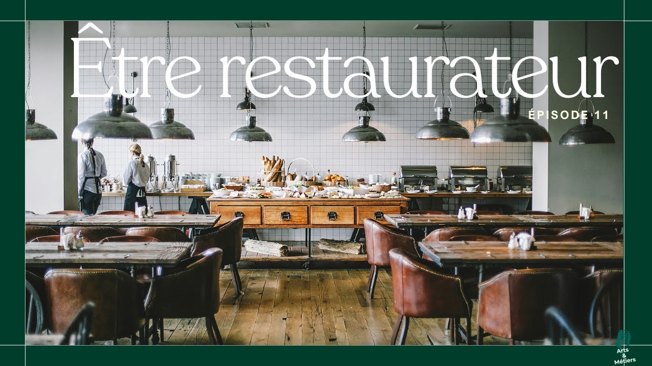 Être restaurateur