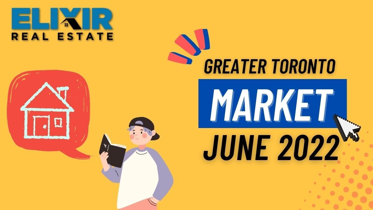 Toronto Real Estate Update June 2022