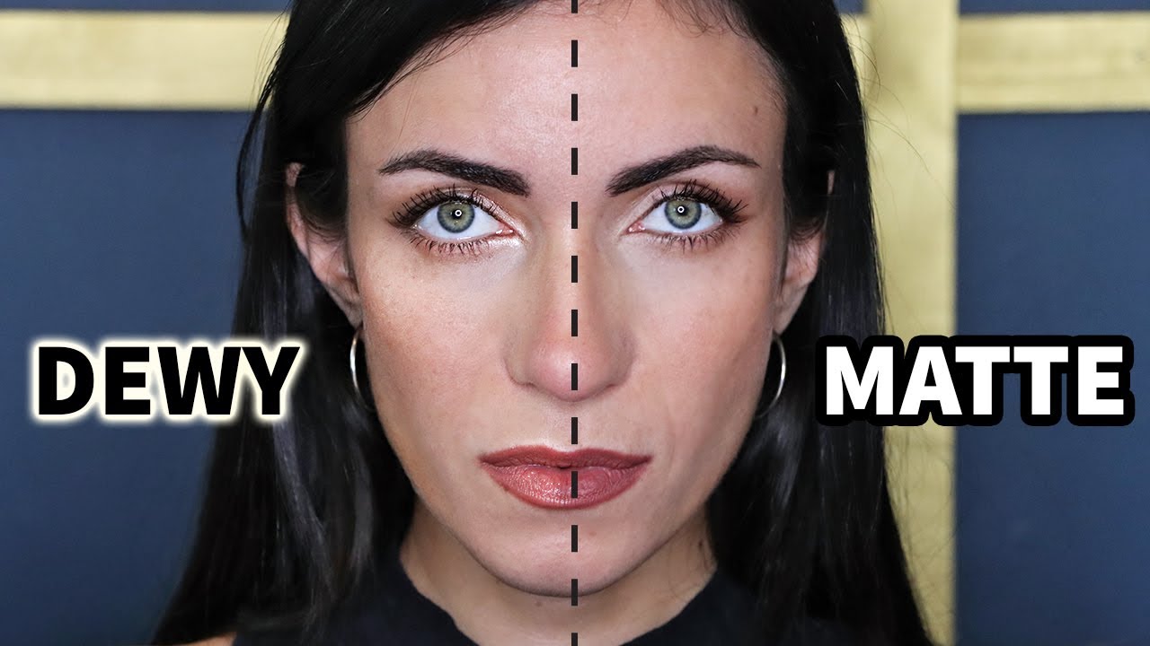 Matte VS Dewy Makeup | Side By Side Comparison