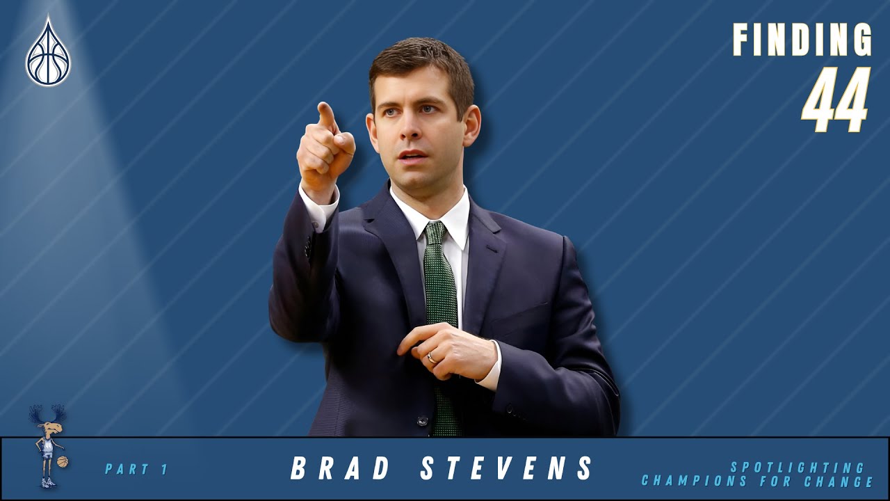 Brad Stevens: Building a Winning Team - Part 1