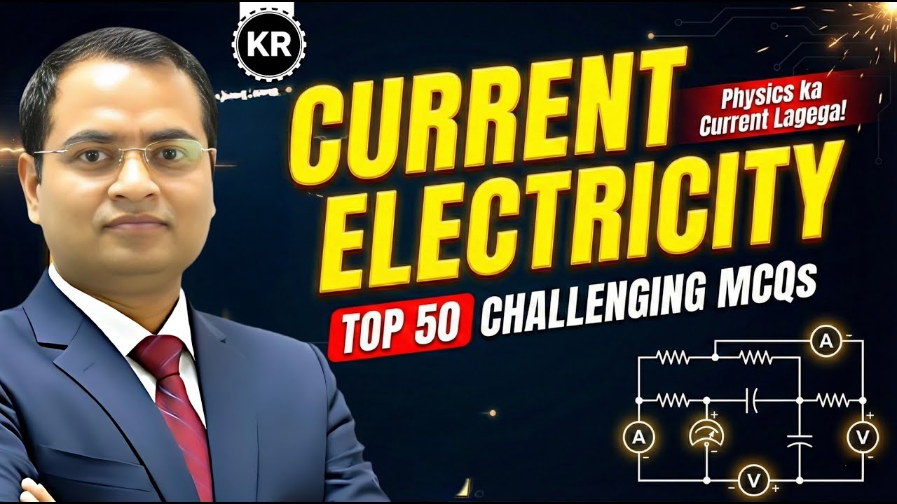 Current Electricity One Shot | Top 50 Challenging MCQs for RRB ALP, NTPC & Technician | K Ravi Sir