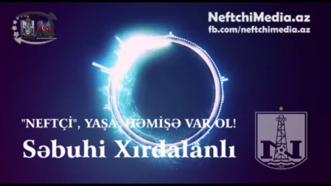 Neftçi Marşı | 