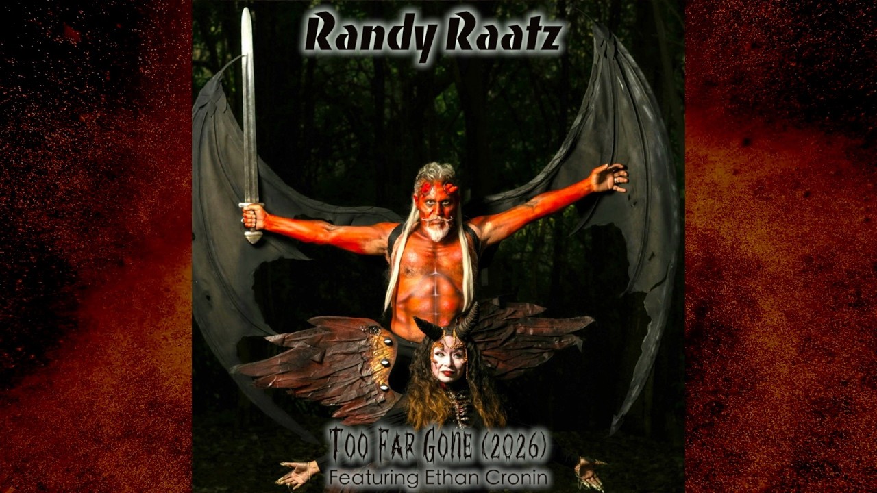 Too Far Gone (2026) - Randy Raatz (feat. Ethan Cronin)
