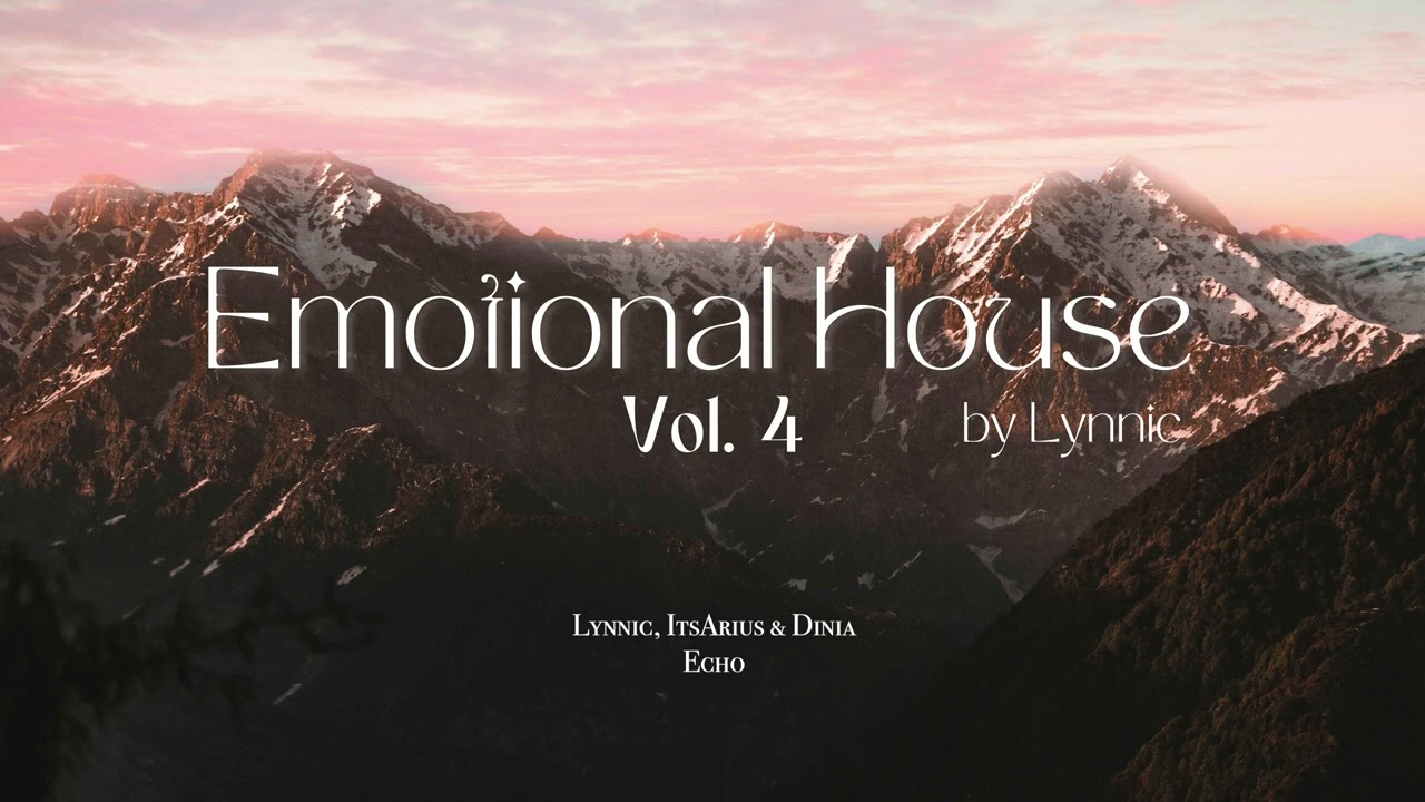 Emotional House 2024 - Vol 4 | AVAION, Marsh, Chris Luno, Nils Hoffmann