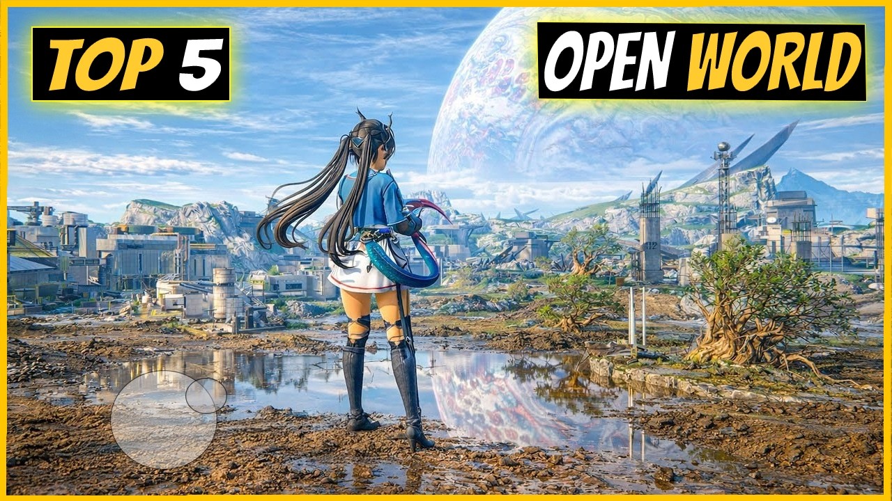 Top 5 New Open World Games for Android iOS 2026 (Offline /Online)