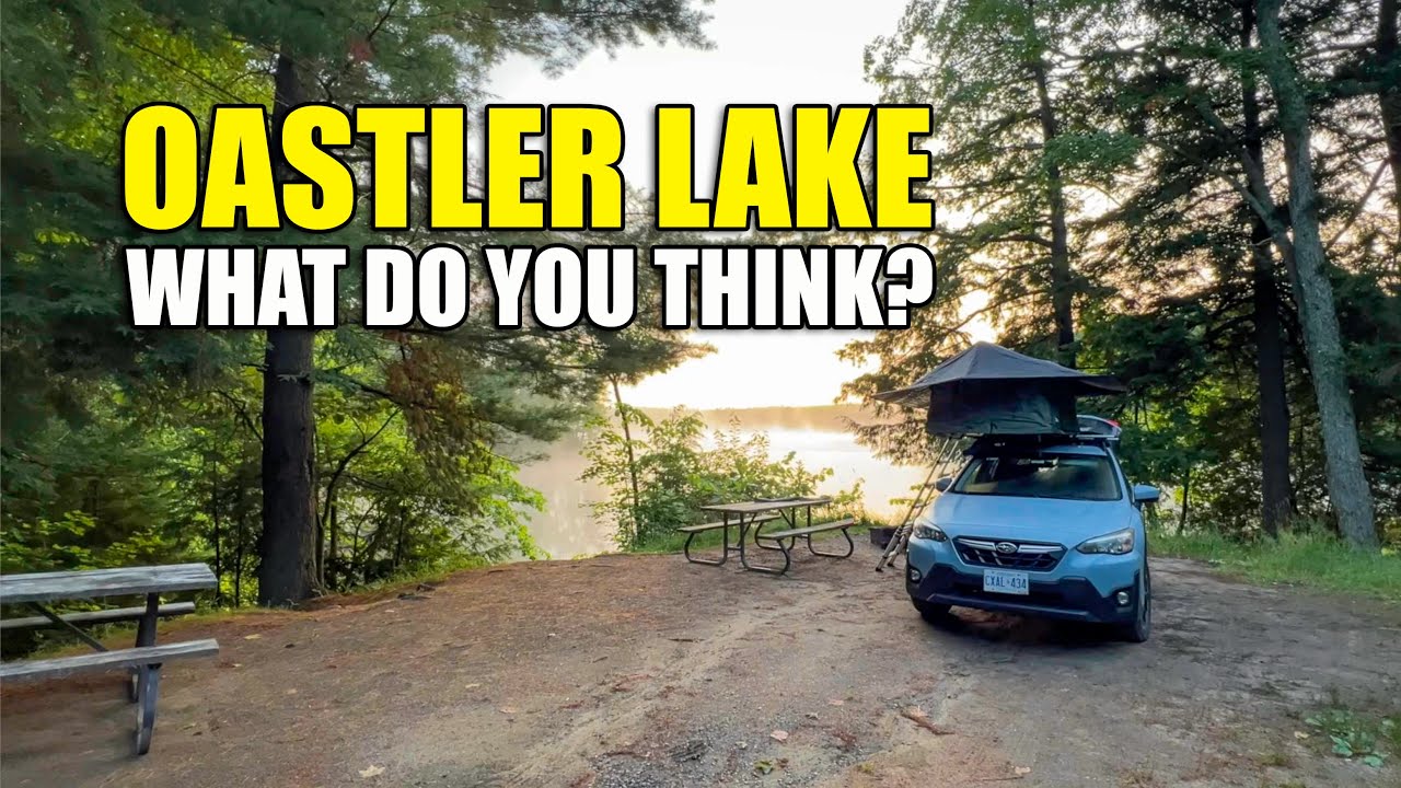 Overnight at Oastler Lake Provincial Park | Hidden Downsides & Camping Highlights in Ontario