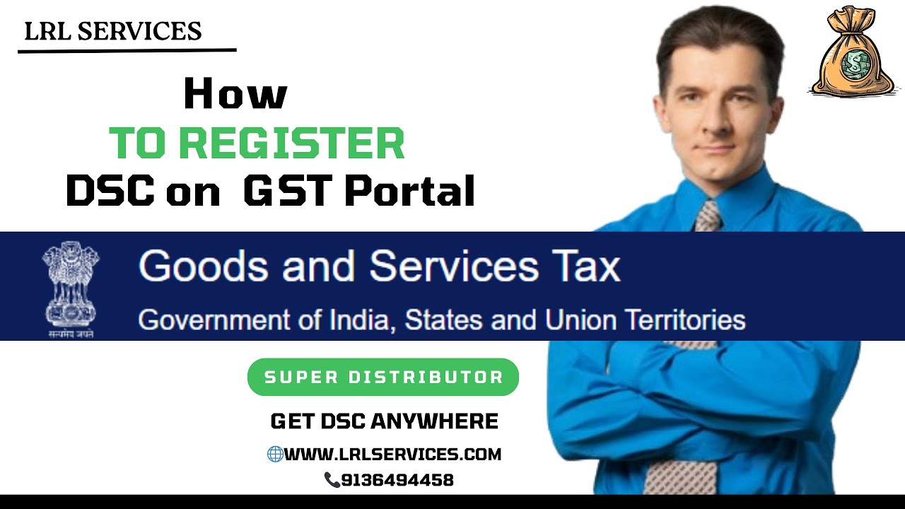 How to Register DSC on GST Portal