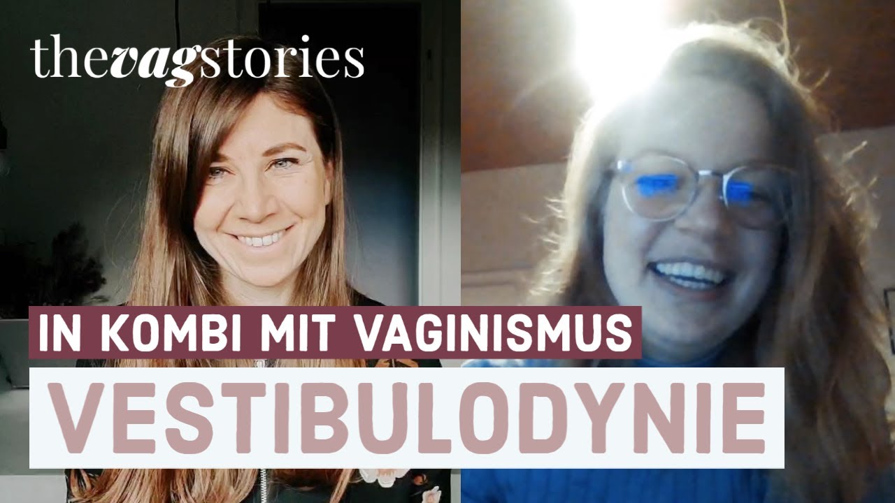 Wenn die ganze Vulva schmerzt: Vulvodynie resp. Vestibulodynie in Kombi mit Vaginismus [Interview]