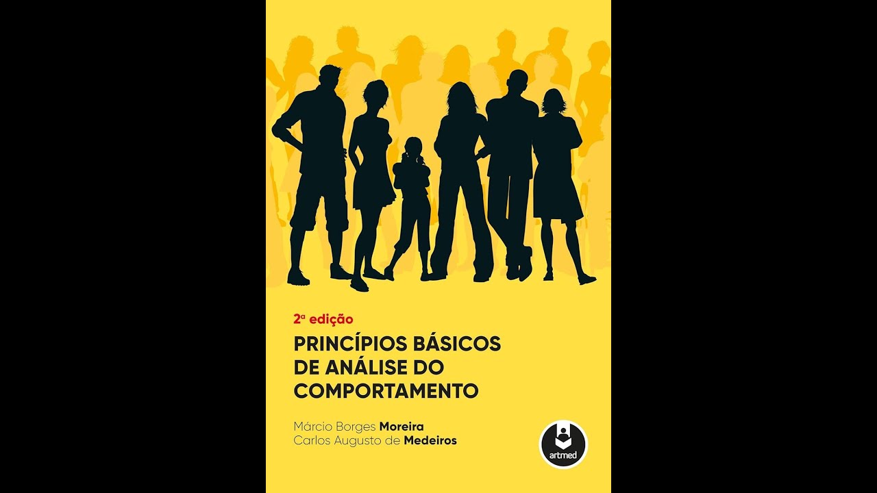 LIVRO: Princípios Básicos de Análise do Comportamento 
