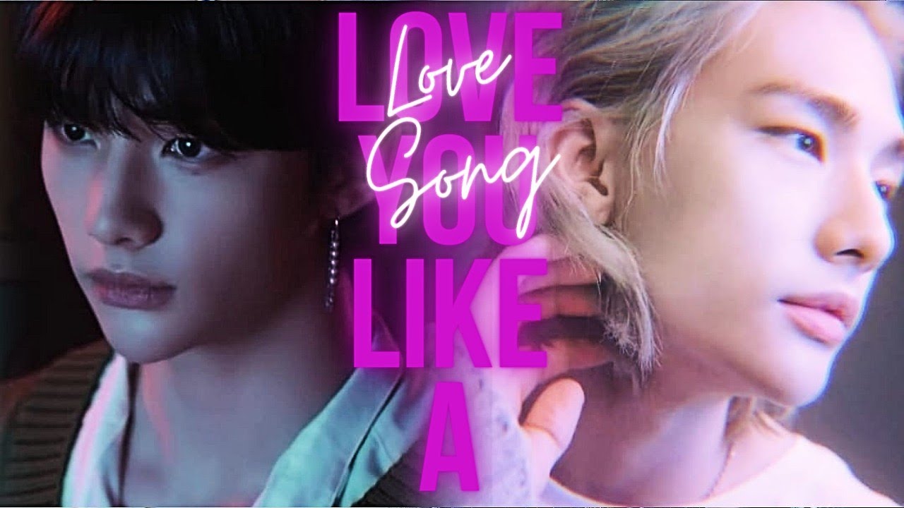 Hwang Hyunjin | Love You Like A Love Song FMV