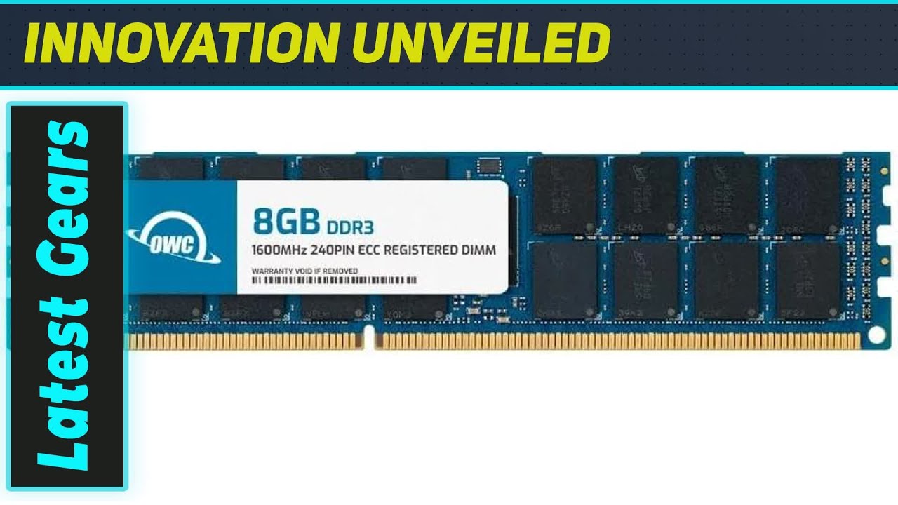Best Upgrade? OWC 8GB DDR3L ECC Registered RDIMM RAM Module