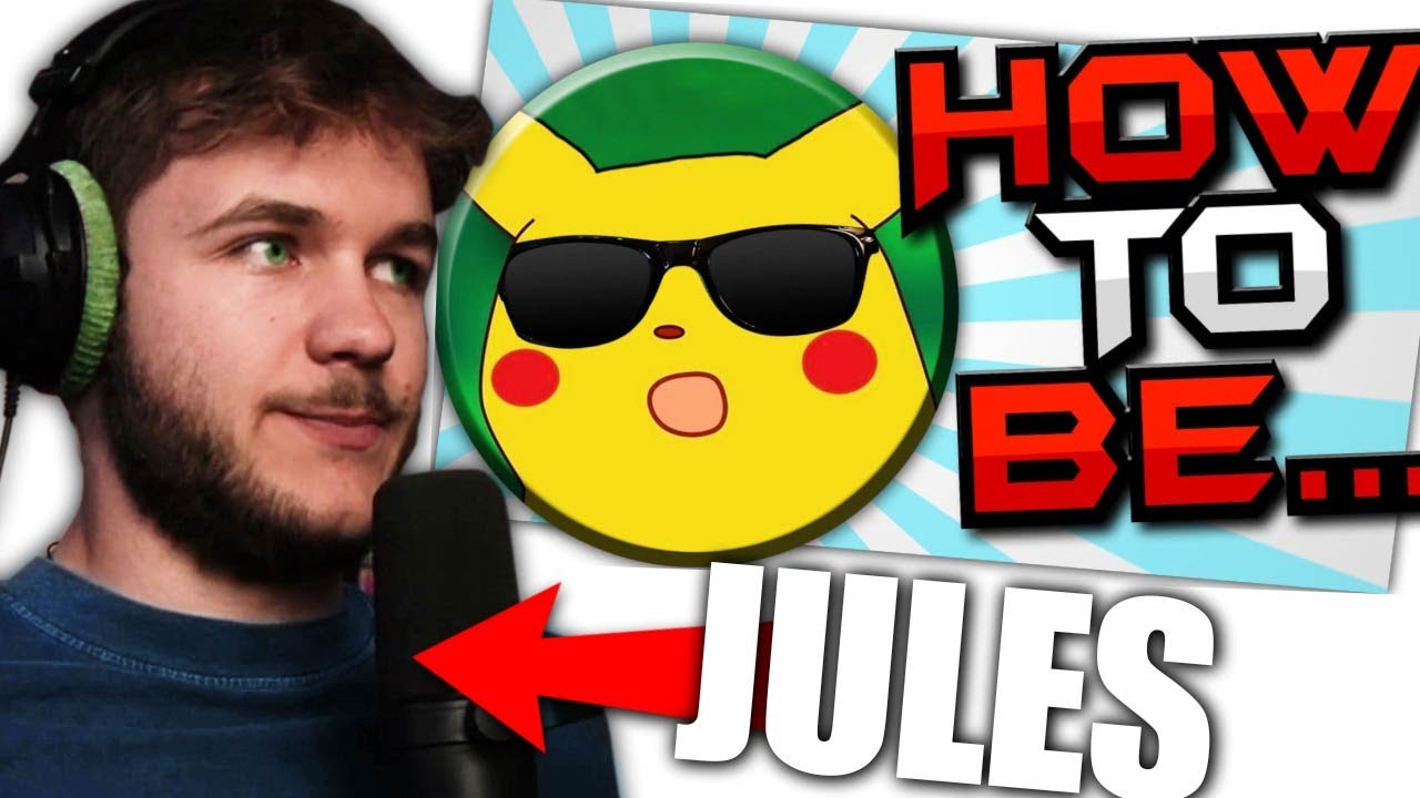JULES reagiert auf: How to be JULES