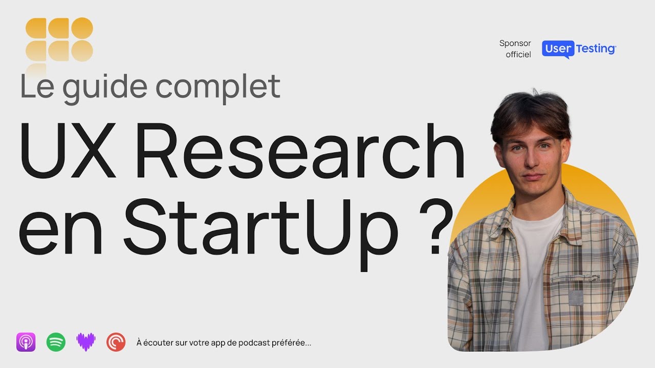 UX Research en StartUp, guide et astuces - Podcast Product Design
