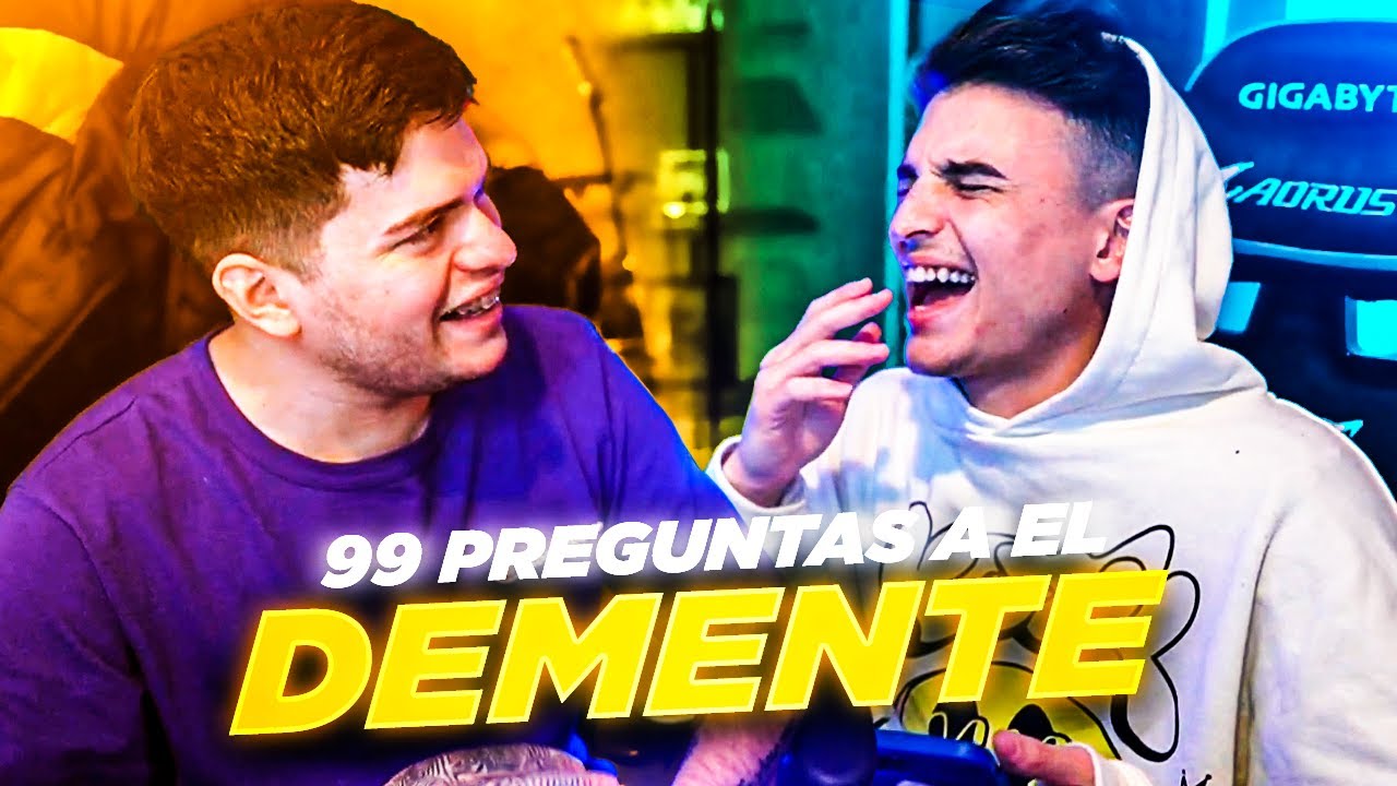 99 PREGUNTAS A EL DEMENTE