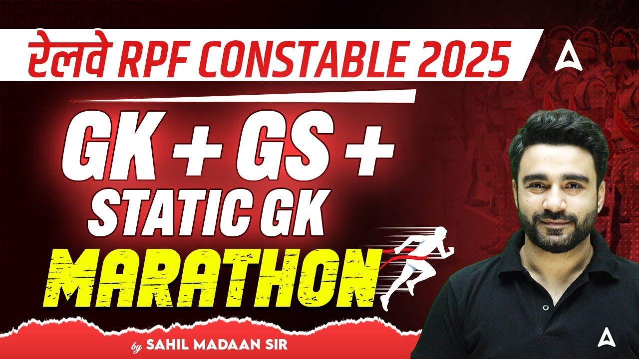 RPF Constable 2025 | GK + GS Marathon | RPF Constable Previous Question Paper | By Sahil Sir