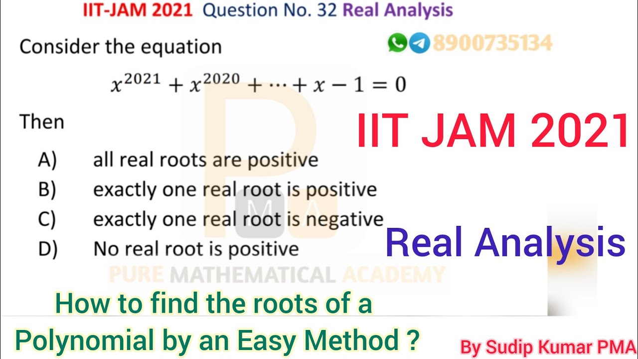 IIT JAM 2021 Mathematics Paper Solution | Real Analysis Solution | Q No 32 | By Sudip Kumar PMA
