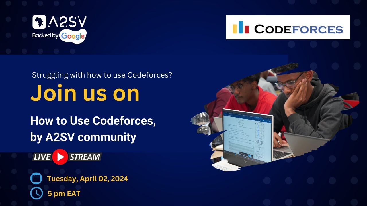 Introduction to Codeforces and A2SV Community Contest