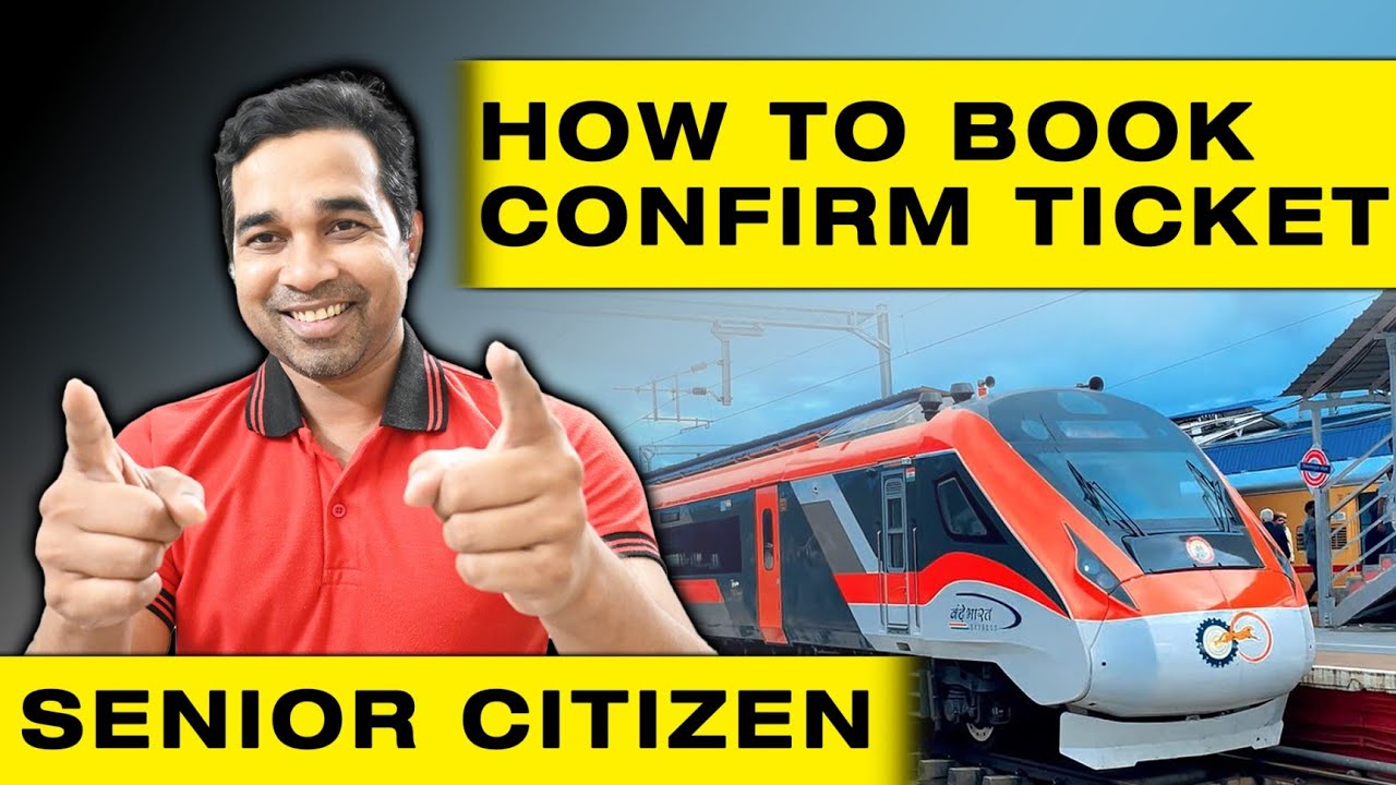 How To Book Train Ticket For Senior Citizens | Train Concession For Senior Citizens