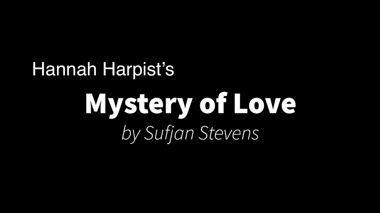 Hannah Harpist | Mystery of Love Harp Cover | Sufjan Stevens