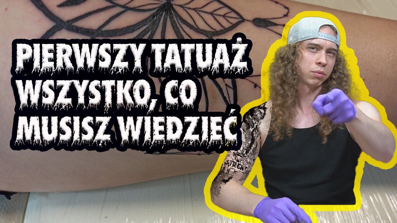 Pierwszy tatuaż. Wszystko, co musisz wiedzieć Jak się przygotować