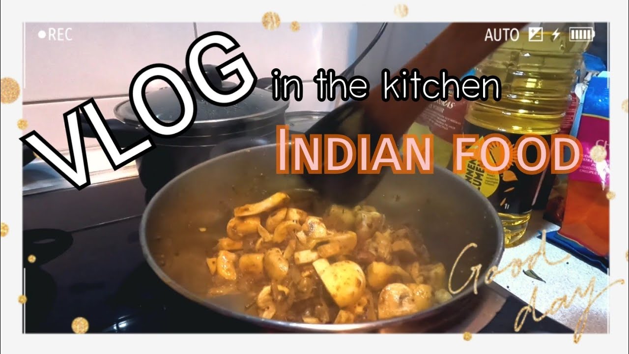 Indian food | VLOG in the kitchen | Germany ep4