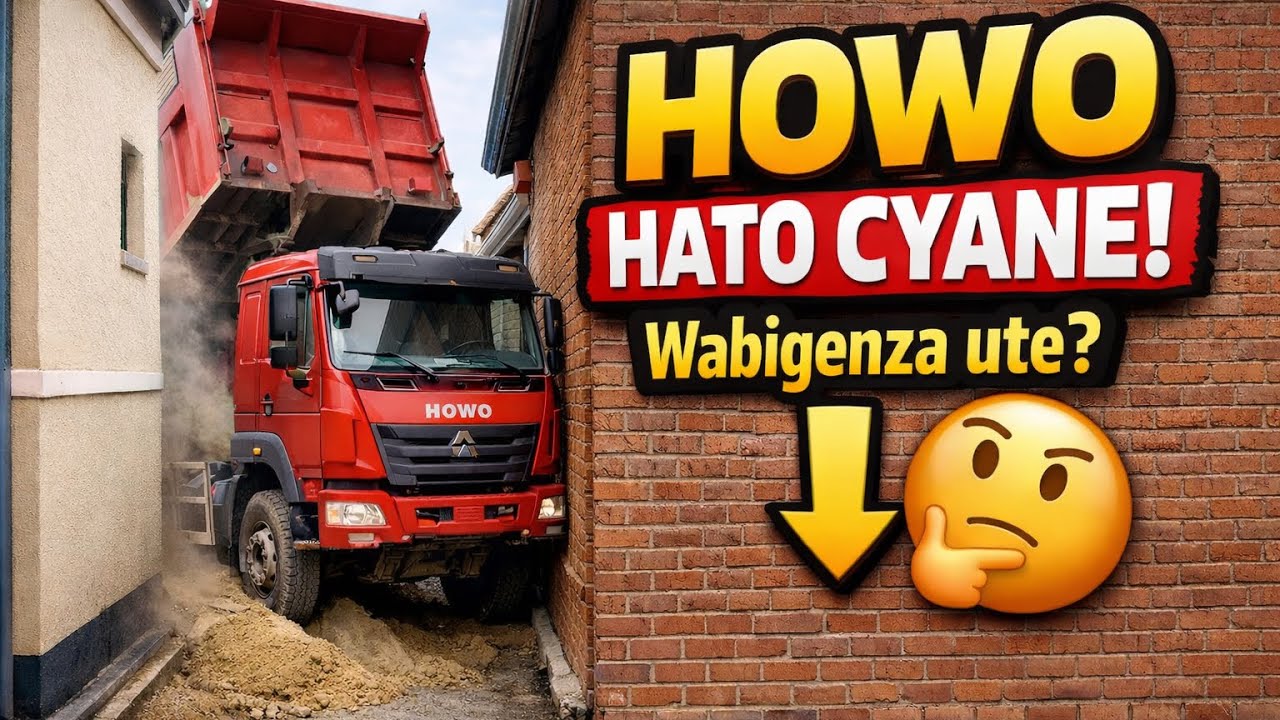 Ntibyoroshye! HOWO iri hagati y’amazu – Reba uko wirinda gusenya 🏠🚛