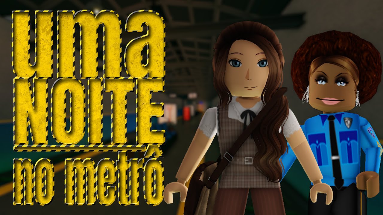 Uma noite no Metrô (Filme de Terror no Roblox)